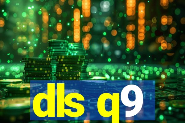 dls q9